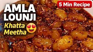 Amla Ka Khatta Meetha Launji Achar | 5 Min Instant Amla Chutney | Winter Special Recipe