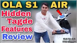 OLA S1 AIR Hidden tagde Features Full Review ✅! Ola s1 air review! OLA Electric Scooter review!