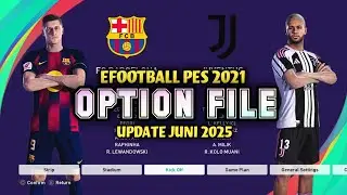PES 2021 - REVIEW OPTION FILE PES 2021 PS4 UPDATE JUNI 2025