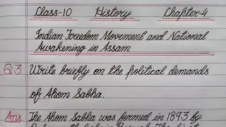 Write briefly on the political demands of Ahom Sabha. / Class 10 / History / Chapter 4