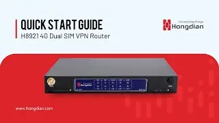 Quick Start Guide丨Hongdian H8921 4G IoT Router
