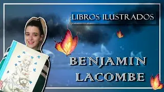 Libros ilustrados || BENJAMIN LACOMBE || Curiosidades || Edelvives