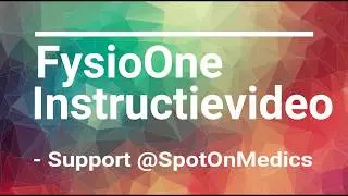 SpotOnMedics FysioOne // op welke manieren geeft SpotOnMedics support?