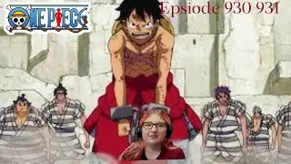 One Piece Episode 930 931 Reaction