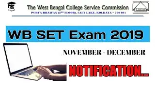 WB SET 2019 | Exam Notification | West Bengal State Eligibility Test 2019 | Important Details|