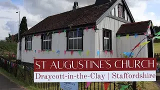 St Augustine's Church | Draycott-in-the-Clay | Staffordshire