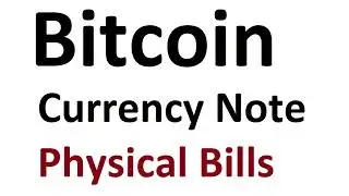 Bitcoin Bills Paper Currency Note & Physical Bitcoin - Get Free Crypto Gift Note Giveaways