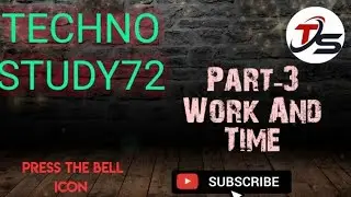 Part-3 Work and time for DRDO, ISRO, ASST.  BORING TECHNICIAN  #Technostudy72
