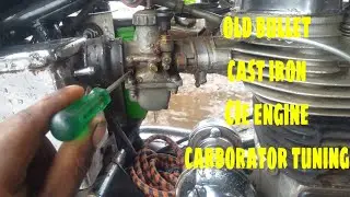 Old bullet Cie engine cast iron carburettor tuning fro best mileage