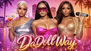 DaDollWay | Episode 1 &ndash; I Should Be In D3!