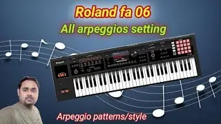 Roland fa06 arpeggio samples.....dil mein ho tum arpeggio..!! use 🎧🎧🎧🎧🎧🎧🎧🎧for better quality..!