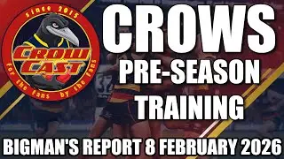 Adelaide Crows Pre-Season | Training Report | 8 February 2026
