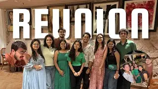 College Friends Reunion Full of Fun & Nostalgia | Vlog 11✨