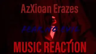 YEP, ON FRIDAY THE 13th! 😂 AzXioan Erazes - Fear No Evil Music Reaction