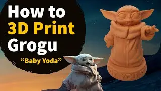 Как напечатать на 3D-принтере фигурку Малыша Йоды &laquo;Грогу&raquo; или Ребёнка (на 3D-принтере из смолы)