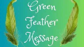 Finding a #Green Feather
