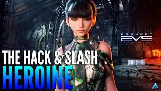 Project Eve: Hack & Slash NieR Automata meets DMC