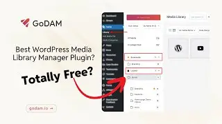 🔥 The Best WordPress Media Library Manager plugin for WordPress | WordPress Tutorial 2025 | GoDAM