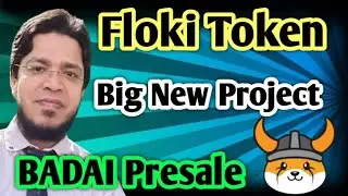 Floki Token New Presale Project  $BADAI token | Floki Token Update |