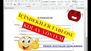 Kolay İçindekiler Tablosu Oluşturma Word (örnek dosyalar açıklama kısmında)