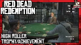 Red Dead Redemption - High Roller Trophy/Achievement