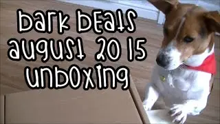 Bark Beats Box - August 2015 Unboxing