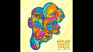 Dialgo - Homeless Again (Full Album 2021)