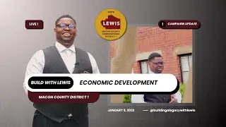 Economic Growth & Development-Vote Joshua Lewis for Macon County District 1 Commissioner