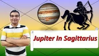 Jupiter In Sagittarius (Traits and Characteristics) - Vedic Astrology