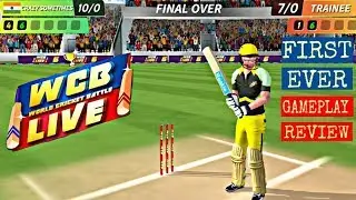 World Cricket Battle LIVE (WCB LIVE) GAMEPLAY FULL REVIEW
