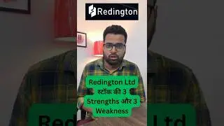 Redington स्टॉक की 3 Strengths और 3 Weakness | Redington Share Analysis | Redington Analysis | P.K