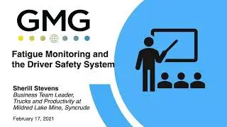 GMG Event: Fatigue Monitoring and the Driver Safety System