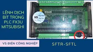 Lệnh dịch bit SFTR/SFTL trong lập trình PLC Mitsubishi fx3u. PLC cơ bản. VS Điện Công Nghiệp.