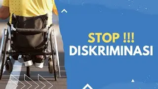 Ableisme dan Diskriminasi Terhadap Penyandang Disabilitas