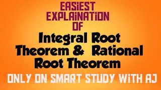 Integral and Rational Root Theorem / Class 9th / Easiest Explaination / @smartstudywithaj6259