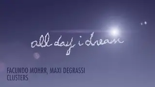 Facundo Mohrr, Maxi Degrassi - Clusters