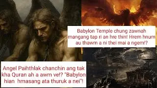 Babylon Temple zawn Vanah au thawm an hria!Sipai ho Khawl leh Motor a chhe thut thut! Rindan tam..