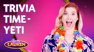 Lucky Lauren's Trivia Time