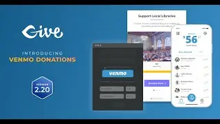 GiveWP 2.20 Introduces Venmo Donations and More