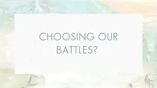 Choosing Our Battles? | Simplicity Parenting Podcast #277