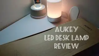 Review -  The Aukey LED Desk Lamp  lamp with touch control. #Aukey #Tech