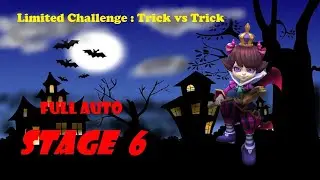 Lords mobile - LIMITED CHALLENGE : Trick vs Trick  (Stage 6 ) AUTO MODE