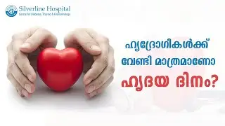 Reasons behind World Heart Day you didn't know about | Doctor's Talk | Silverline Hospital