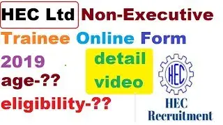HEC Ltd Non-Executive Trainee Online Form 2019