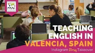 Day in the Life Teaching English in Valencia, Spain with Molly Ryan