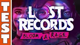 (Test #398) Lost Records : Bloom & Rage | FR [PS5]