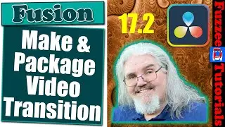 Create and install transition in DaVinci Resolve 17.2