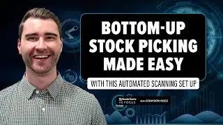 Bottom-Up Stock Picking Is Made Easy With This Automated Scanning Set Up | StockCharts In Focus