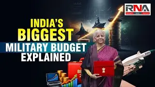India&rsquo;s Defence Budget 2026: Record ₹7.85 Lakh Crore Boost After Operation Sindoor Explained | RNA
