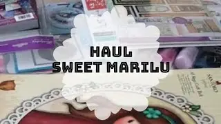 #Haul Sweet Marilu💚Nr. 11/WERBUNG #Haul #sweetmarilu #simonesbastelkram